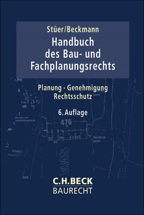 Cover: 9783406790850 | Handbuch des Bau- und Fachplanungsrechts | Bernhard Stüer (u. a.) | L