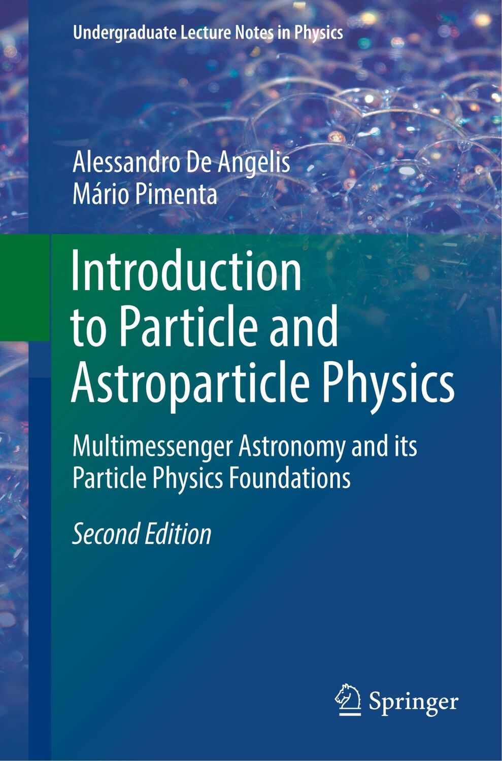 Cover: 9783319781808 | Introduction to Particle and Astroparticle Physics | Pimenta (u. a.)