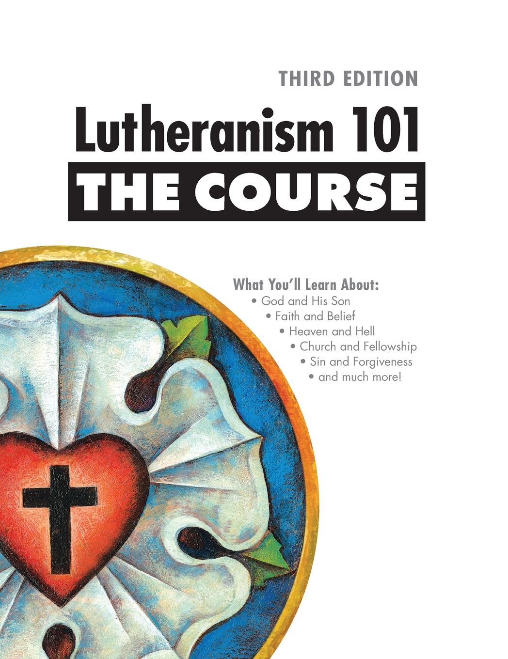 Cover: 9780758669100 | Lutheranism 101 - The Course | Third Edition | Shawn Kumm | Buch