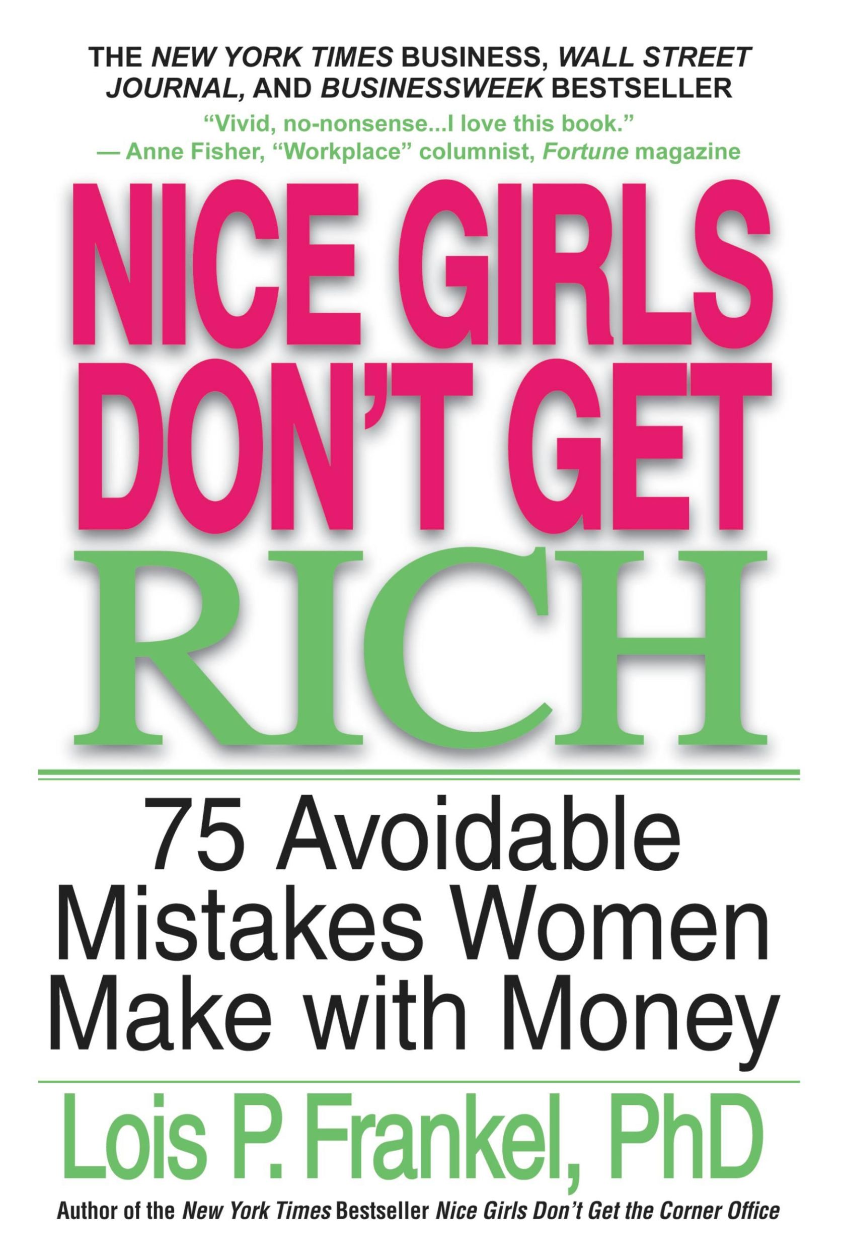 Cover: 9780446694728 | Nice Girls Don't Get Rich | Lois P Frankel | Taschenbuch | 265 S.