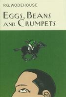 Cover: 9781841591063 | Eggs, Beans And Crumpets | P. G. Wodehouse | Buch | Gebunden | 2000