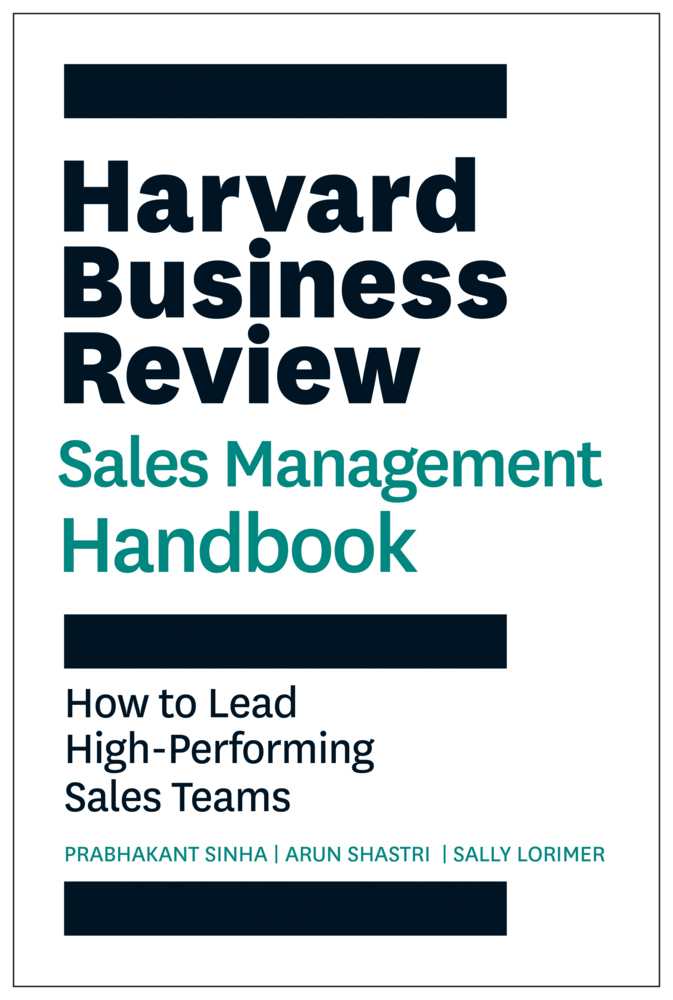 Cover: 9781647826802 | HBR Sales Management Handbook | Prabhakant Sinha (u. a.) | Taschenbuch