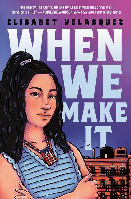 Cover: 9780593324486 | When We Make It | Elisabet Velasquez | Buch | Englisch | 2021 | DIAL