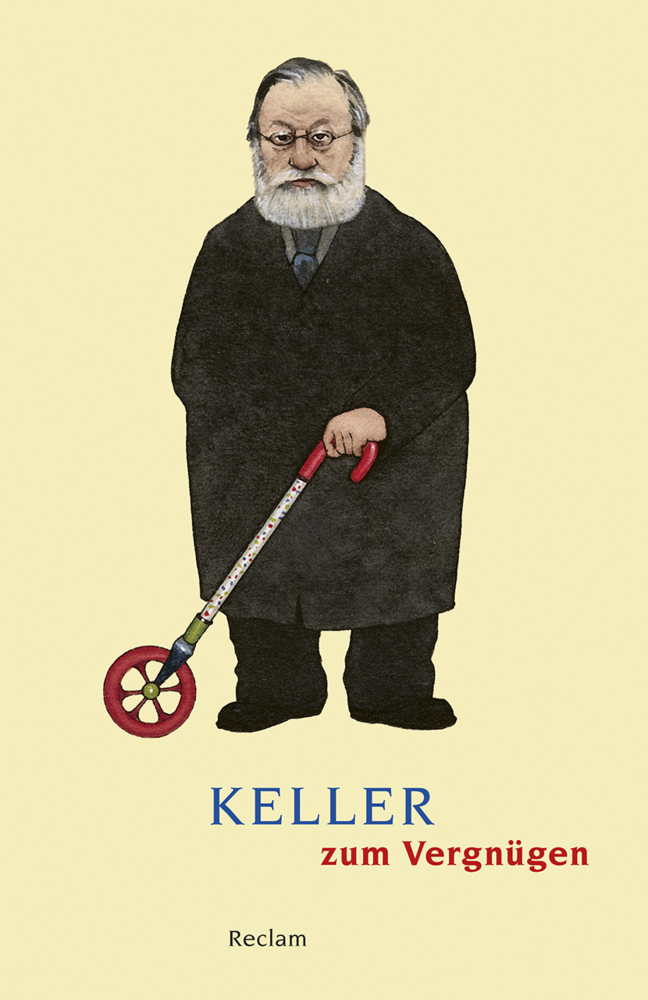 Cover: 9783150194980 | Keller zum Vergnügen | Gottfried Keller | Taschenbuch | 192 S. | 2019