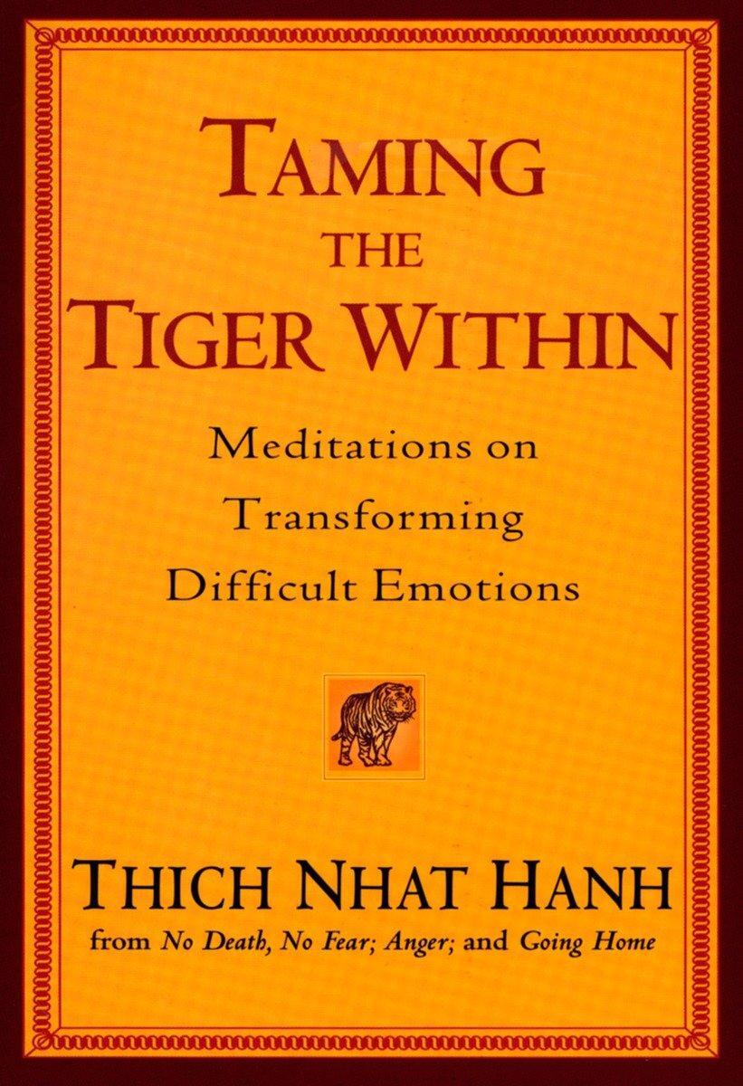 Cover: 9781594481345 | Taming the Tiger Within | Thich Nhat Hanh | Taschenbuch | Englisch