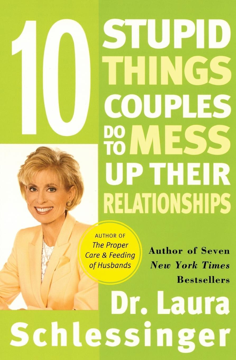 Cover: 9780060512606 | Ten Stupid Things Couples Do to Mess Up Their Relationships | Buch