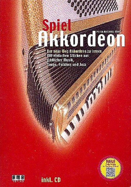 Cover: 4018262102529 | Spiel Akkordeon Teil I | Der neue Weg Akkordeon zu lernen | Haas