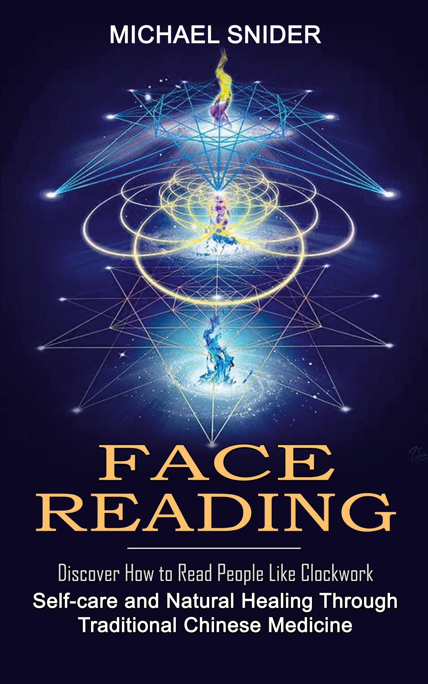 Cover: 9781774854952 | Face Reading | Michael Snider | Taschenbuch | Englisch | 2022