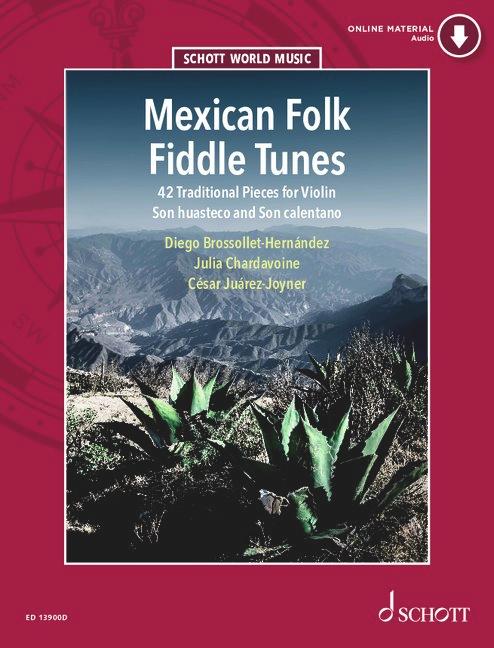 Cover: 9781847615657 | Mexican Folk Fiddle Tunes | 42 Traditional Pieces. Violine. | 96 S.