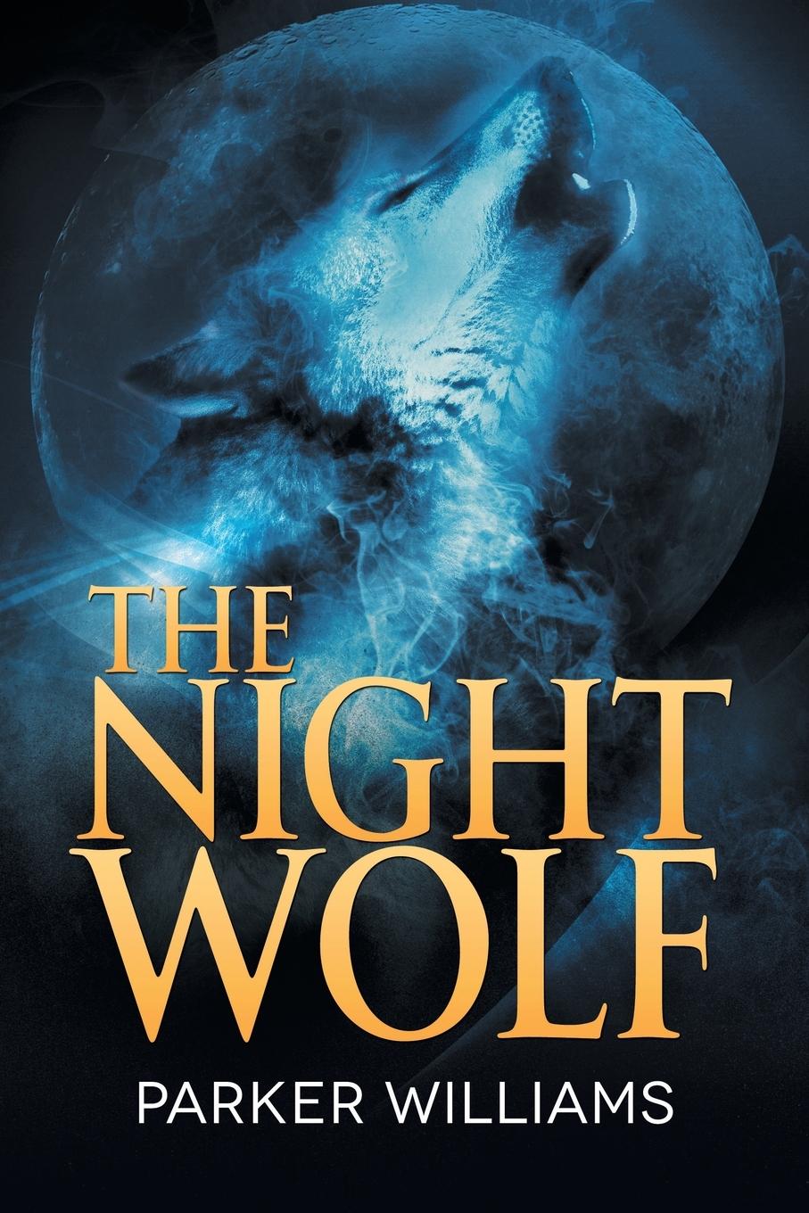 Cover: 9781644056479 | Night Wolf | Parker Williams | Taschenbuch | Englisch | 2020