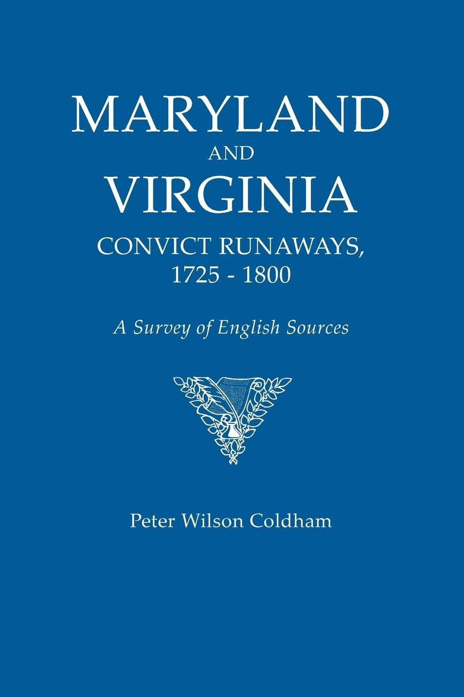 Cover: 9780806318912 | Maryland and Virginia Convict Runaways, 1725-1800. a Survey of...