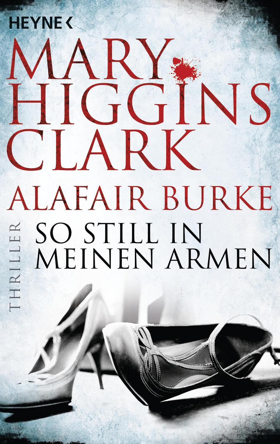 Cover: 9783453421875 | So still in meinen Armen | Mary Higgins Clark (u. a.) | Taschenbuch