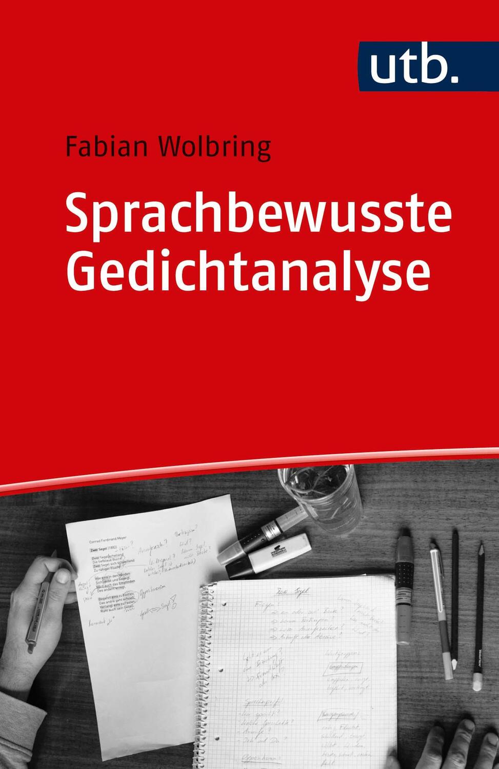 Cover: 9783825250355 | Sprachbewusste Gedichtanalyse | Eine praktische Einführung | Wolbring