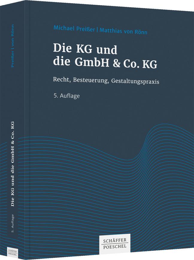 Cover: 9783791054841 | Die KG und die GmbH &amp; Co. KG | Recht, Besteuerung, Gestaltungspraxis