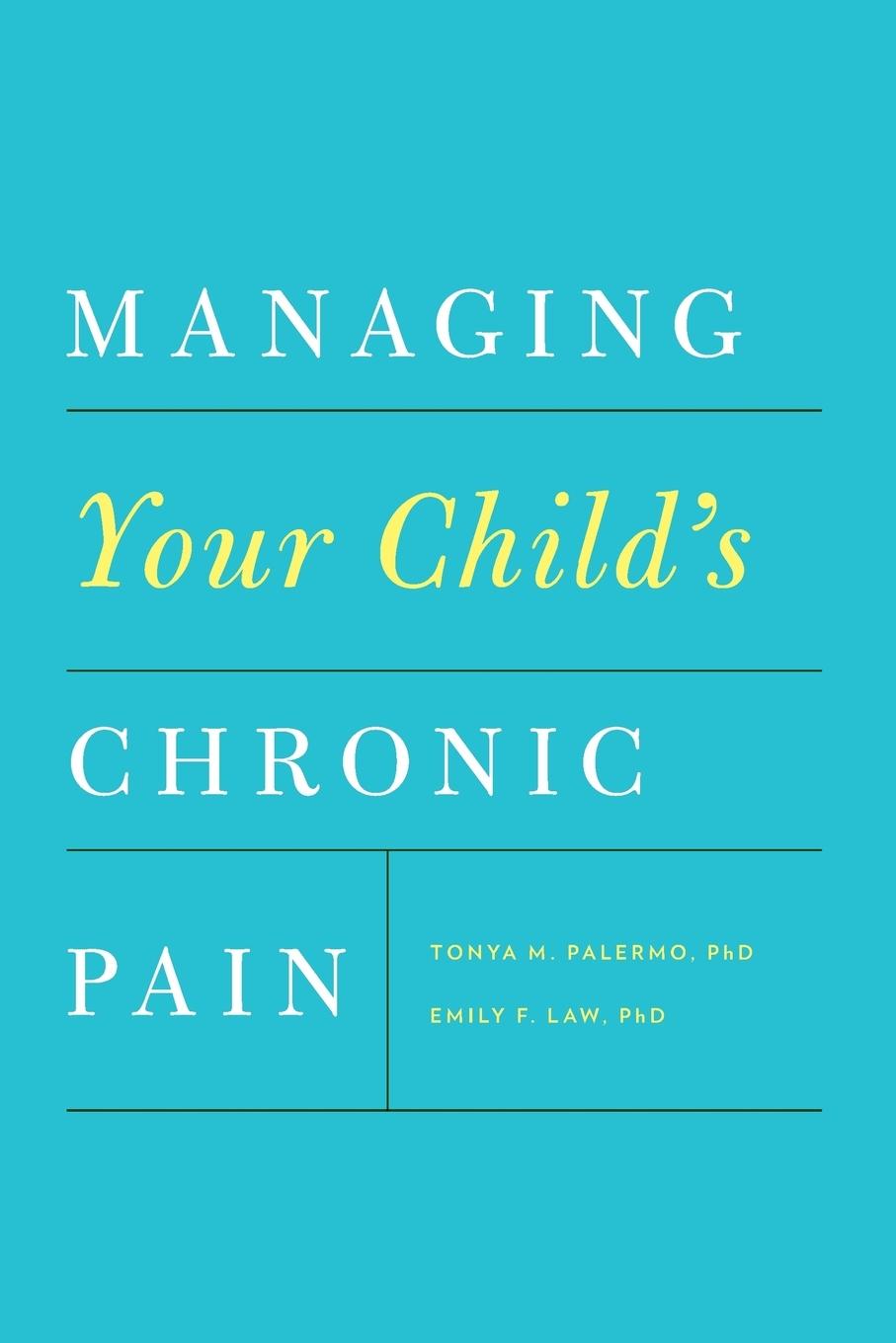 Cover: 9780199330041 | Managing Your Child's Chronic Pain | Tonya M Palermo | Taschenbuch