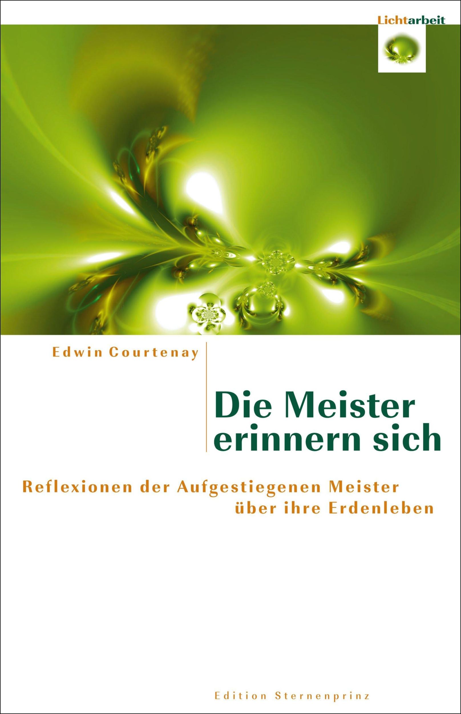 Cover: 9783939570158 | Die Meister erinnern sich | Edwin Courtenay | Taschenbuch | 136 S.