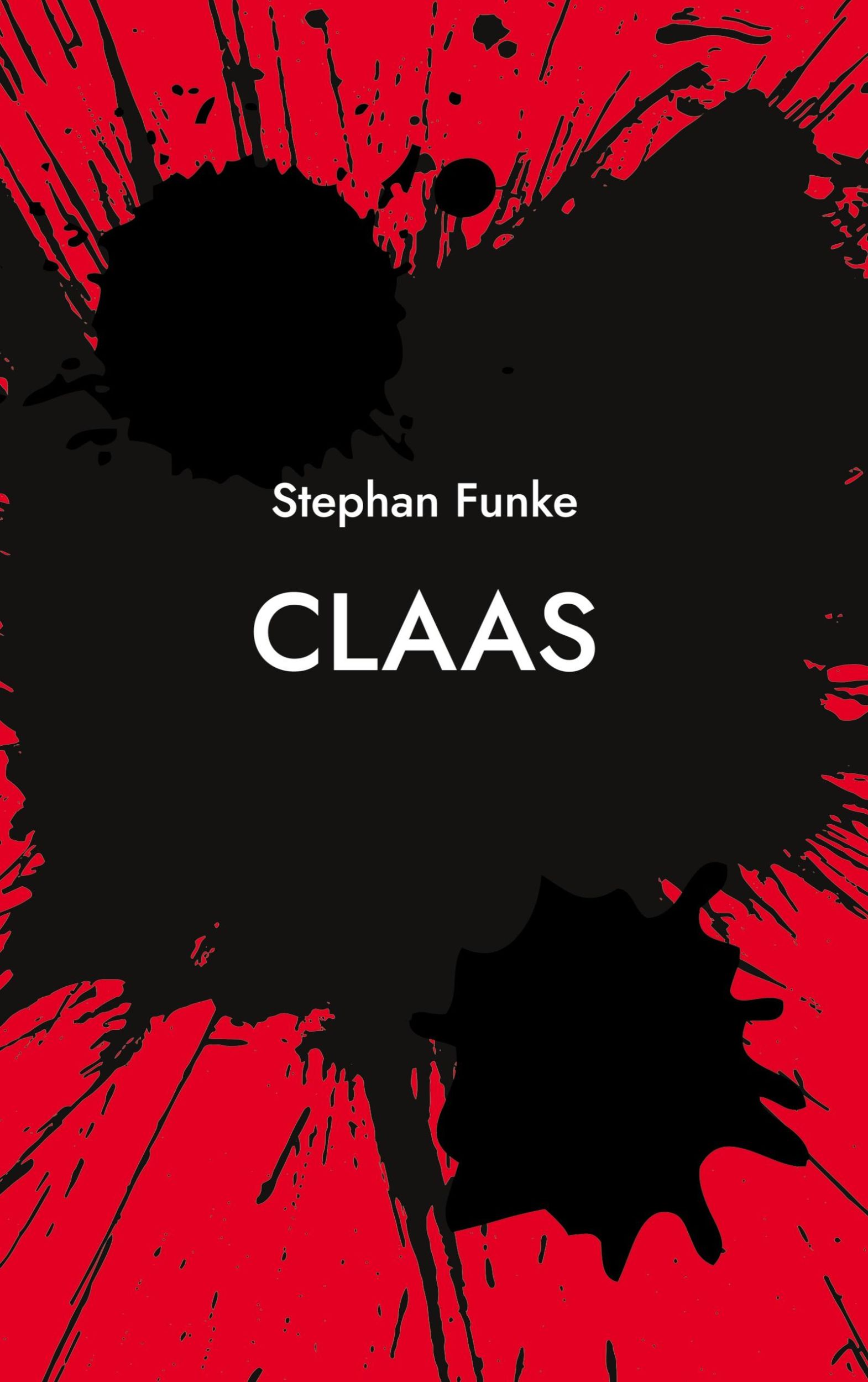 Cover: 9783756292738 | Claas | Hochspannung mit einem besonderen Ermittlerduo | Stephan Funke