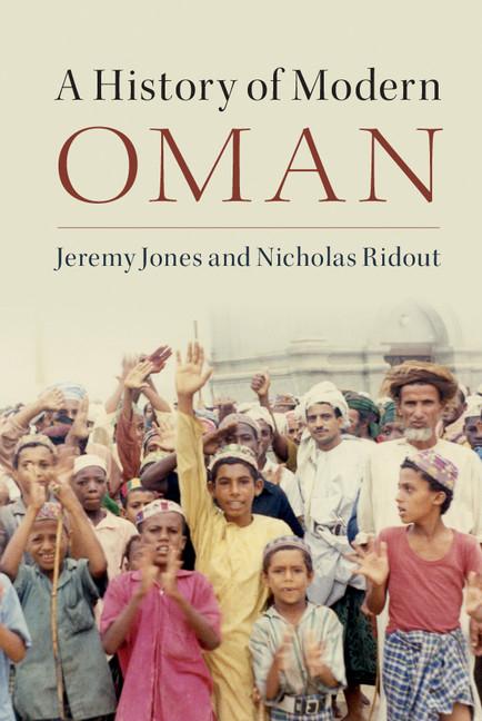 Cover: 9781107402027 | A History of Modern Oman | Jeremy Jones (u. a.) | Taschenbuch | 2016