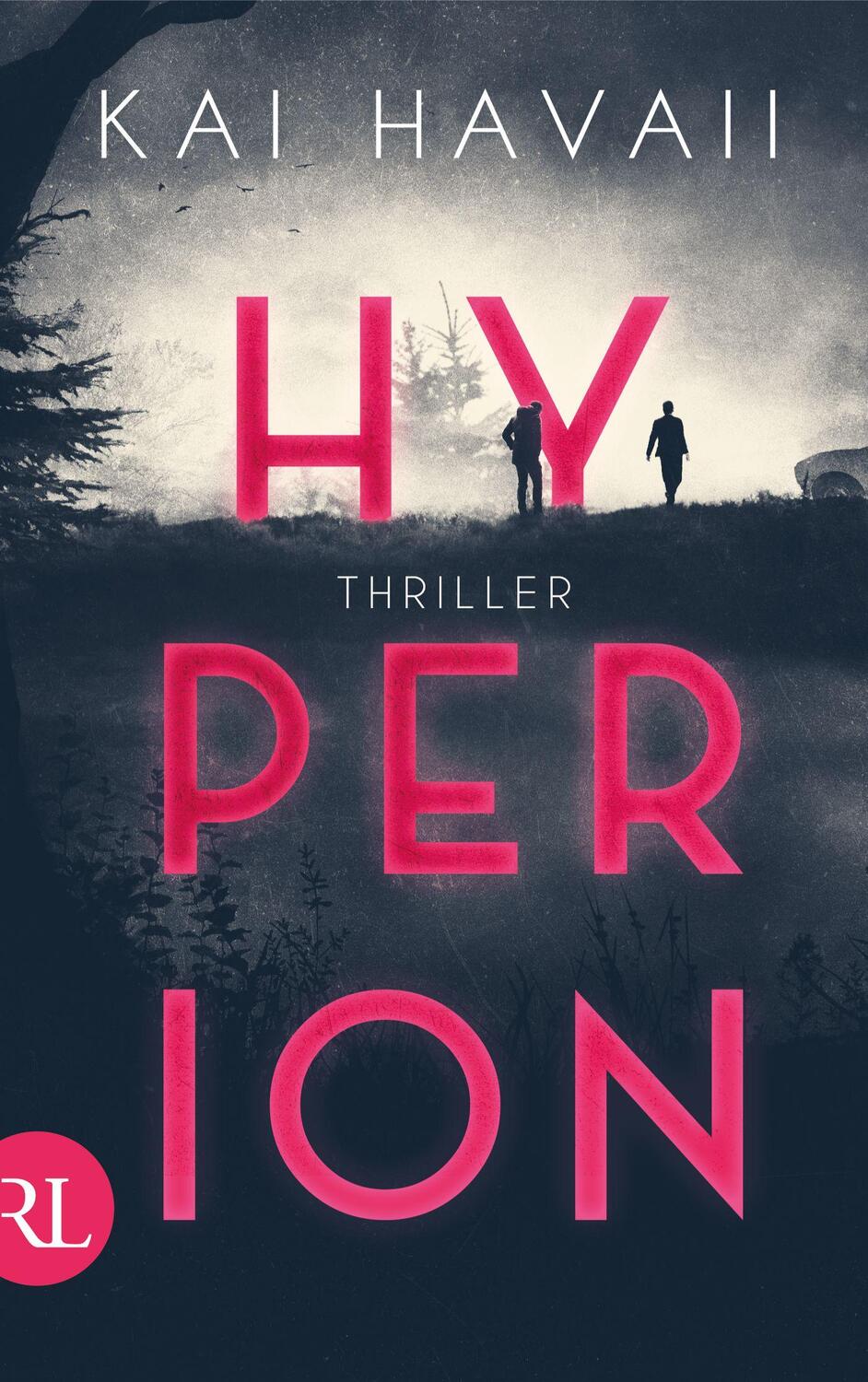 Cover: 9783352009747 | Hyperion | Thriller | Kai Havaii | Taschenbuch | Deutsch | 2022