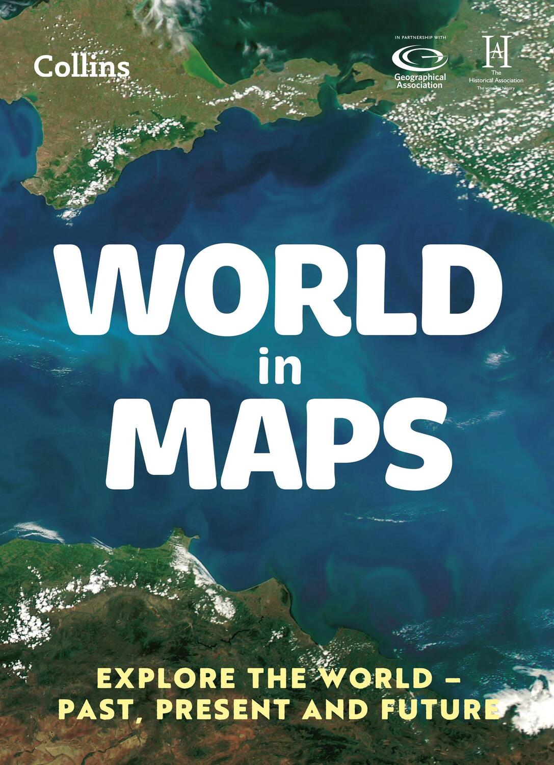 Cover: 9780008556471 | World in Maps | Explore the World - Past, Present and Future | Buch