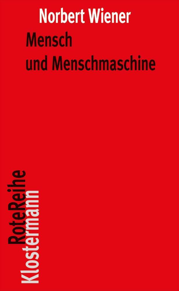 Cover: 9783465045991 | Mensch und Menschmaschine | Norbert Wiener | Taschenbuch | 216 S.