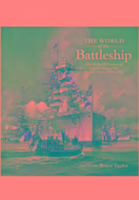 Cover: 9781848321786 | The World of the Battleship | Bruce Taylor | Buch | Gebunden | 2018