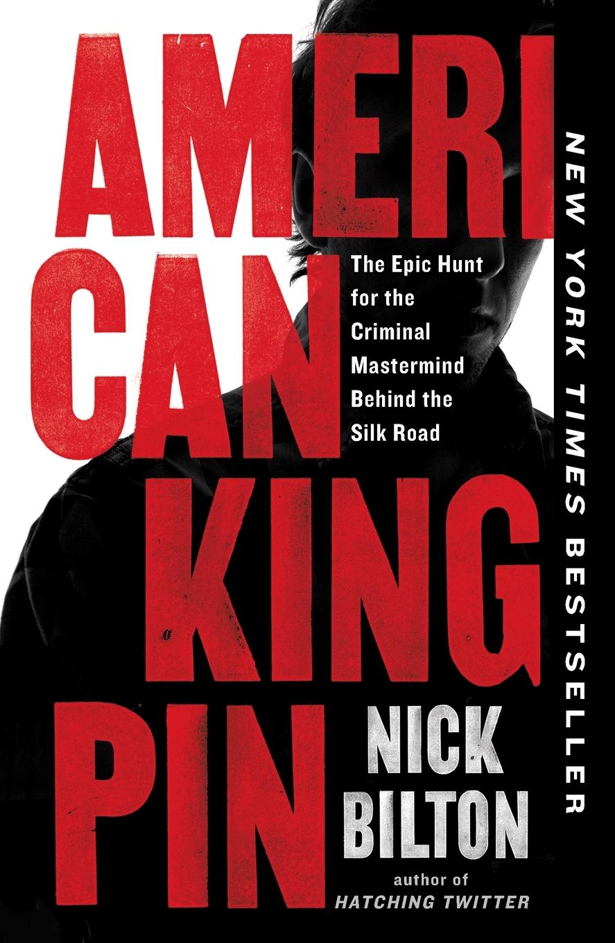 Cover: 9780143129028 | American Kingpin | Nick Bilton | Taschenbuch | Englisch | 2018