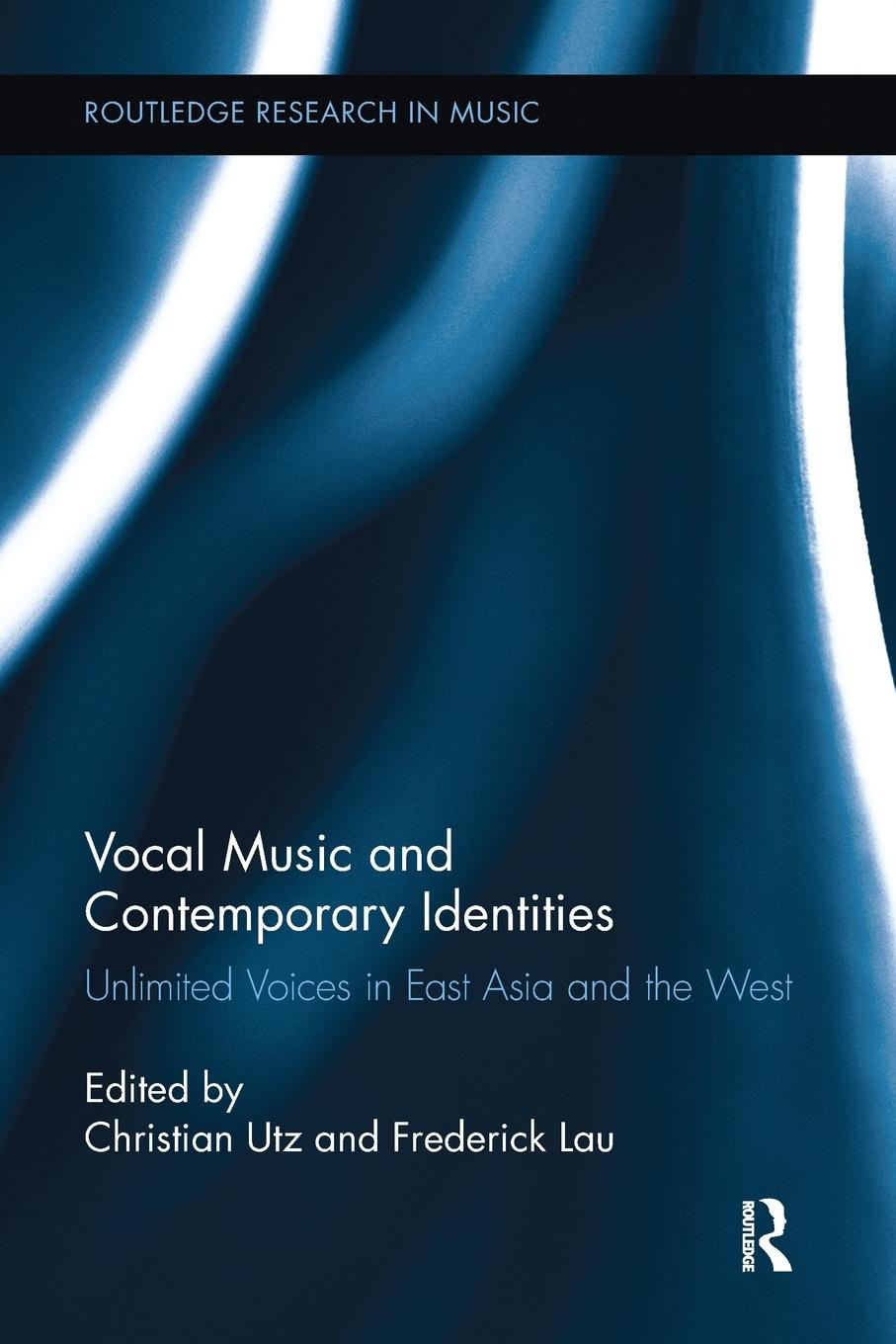 Cover: 9781138108035 | Vocal Music and Contemporary Identities | Christian Utz (u. a.) | Buch