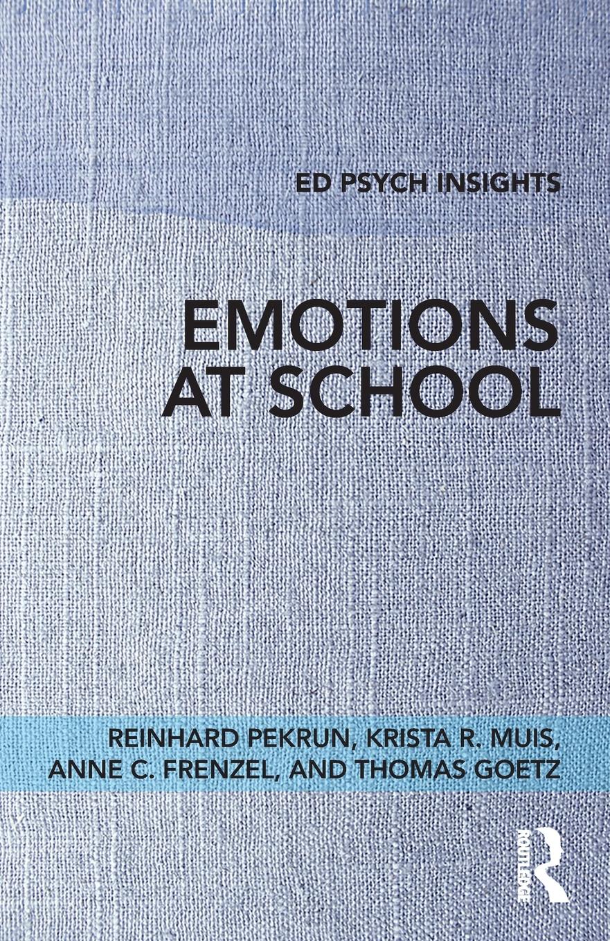 Cover: 9781138733107 | Emotions at School | Reinhard Pekrun (u. a.) | Taschenbuch | Englisch