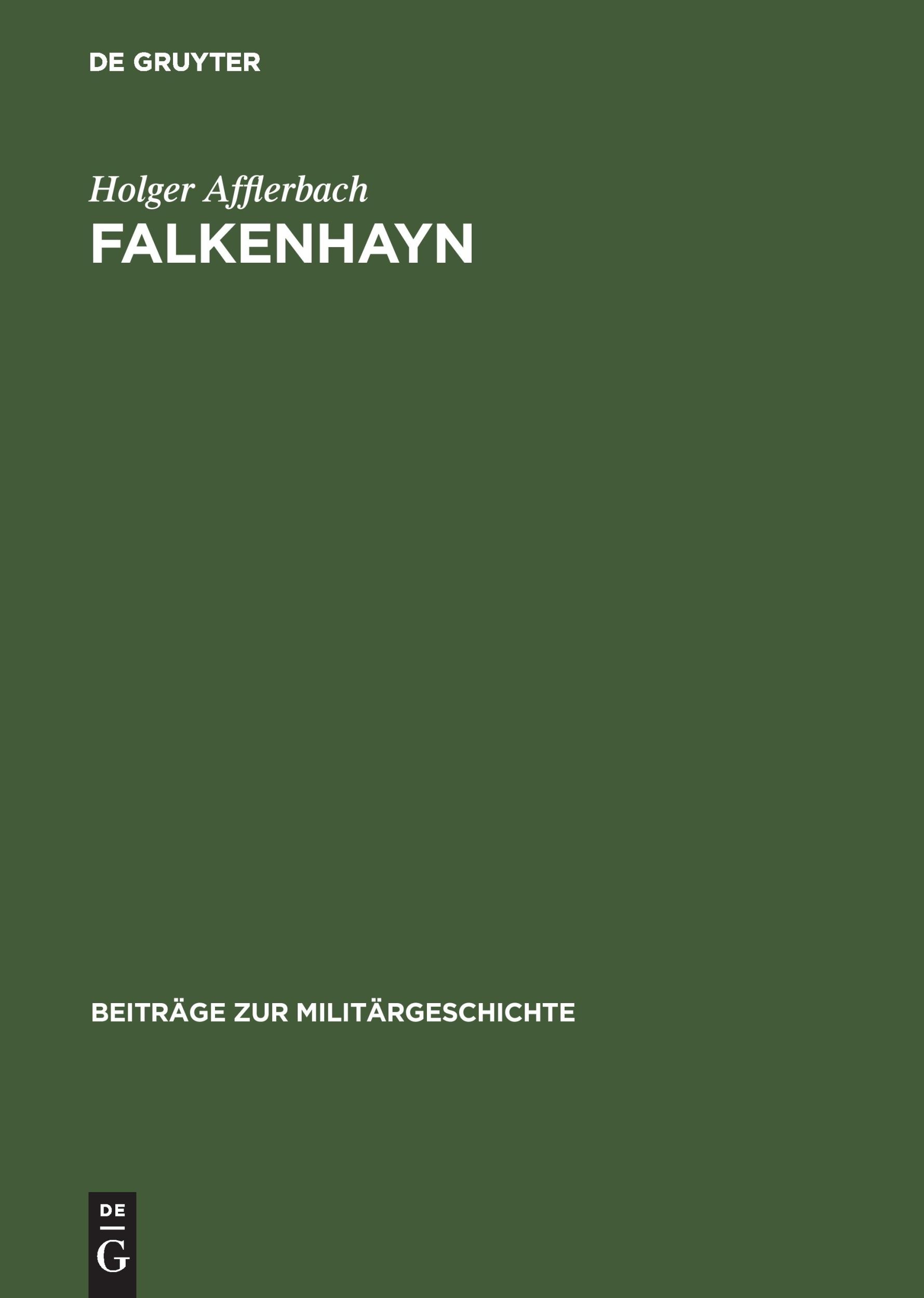 Cover: 9783486561845 | Falkenhayn | Politisches Denken und Handeln im Kaiserreich | Buch