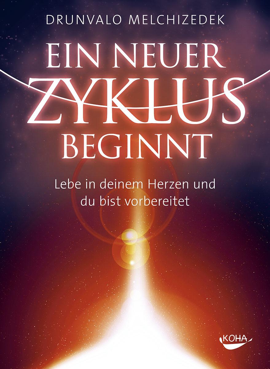 Cover: 9783867282093 | Ein neuer Zyklus beginnt | Drunvalo Melchizedek | Buch | 208 S. | 2013