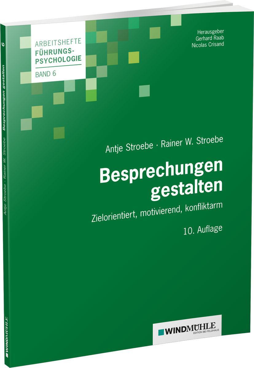 Cover: 9783864510946 | Besprechungen gestalten | Zielorientiert, motivierend, konfliktarm