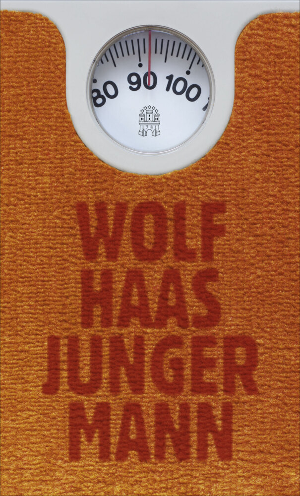 Cover: 9783455003888 | Junger Mann | Wolf Haas | Buch | 240 S. | Deutsch | 2018