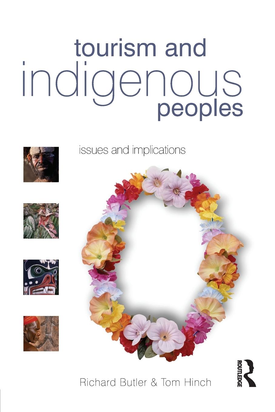 Cover: 9780750664462 | Tourism and Indigenous Peoples | Richard Butler (u. a.) | Taschenbuch