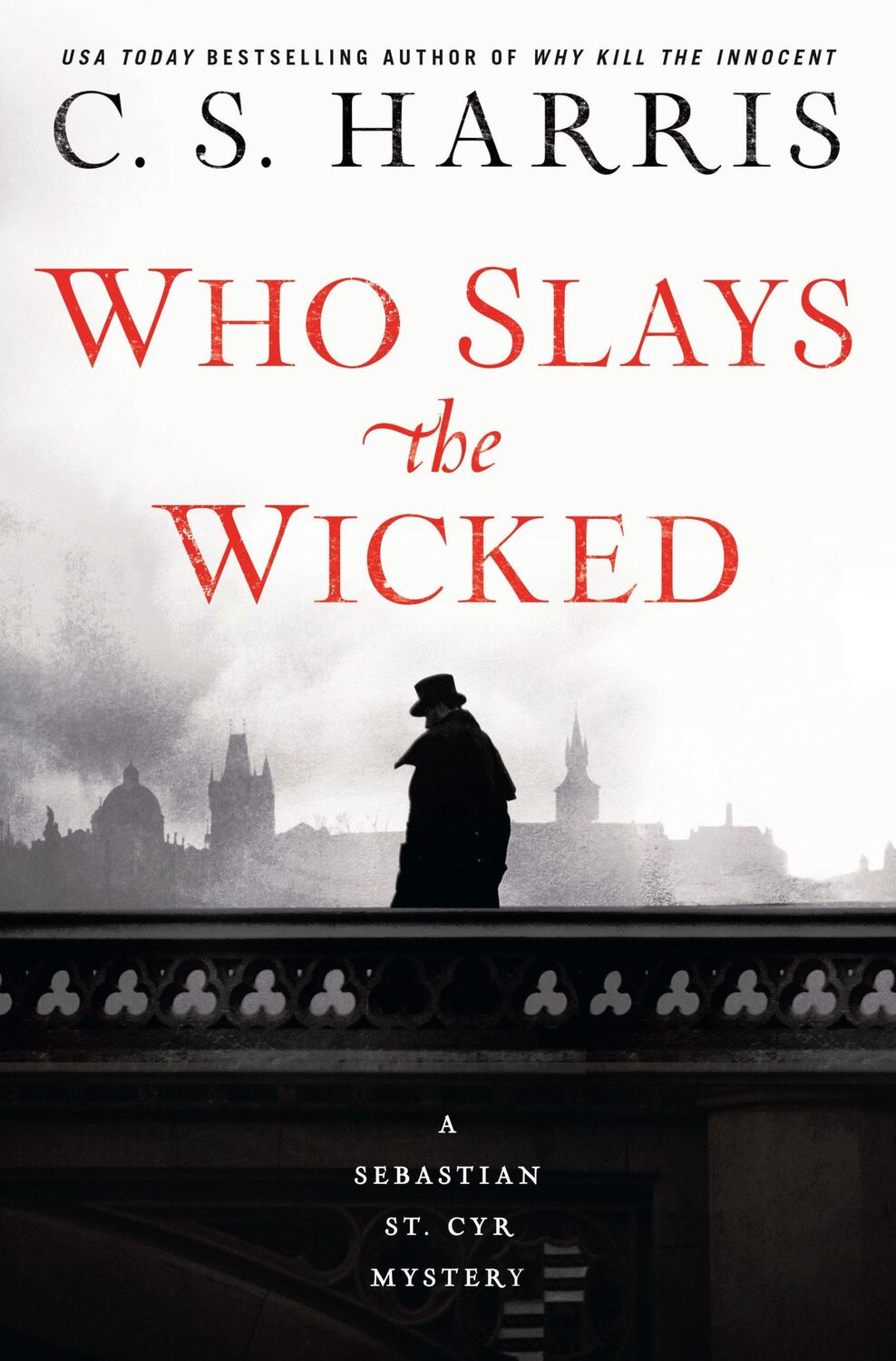 Cover: 9780399585654 | Who Slays the Wicked | C S Harris | Buch | Englisch | 2019