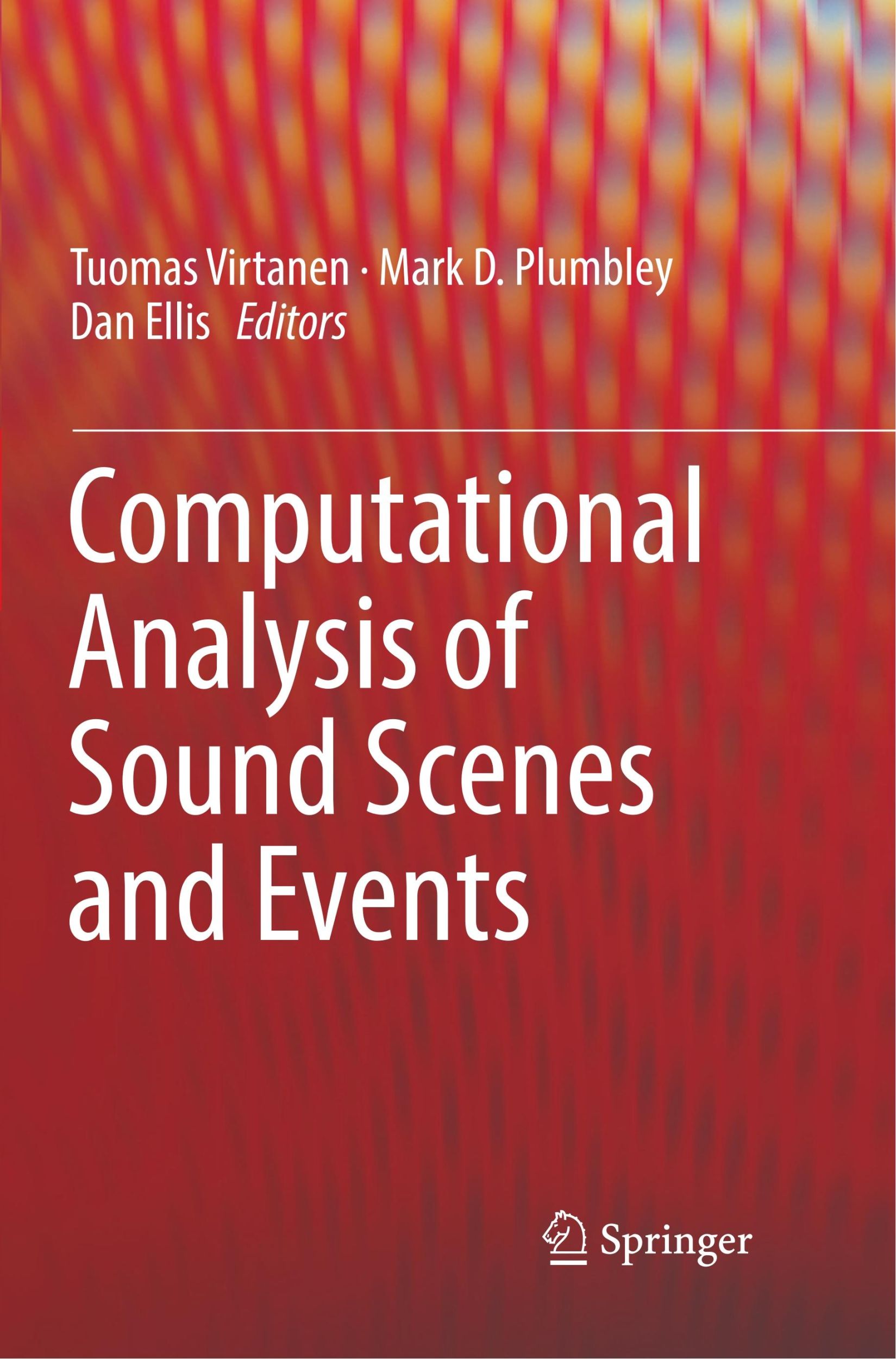 Cover: 9783319875590 | Computational Analysis of Sound Scenes and Events | Virtanen (u. a.)