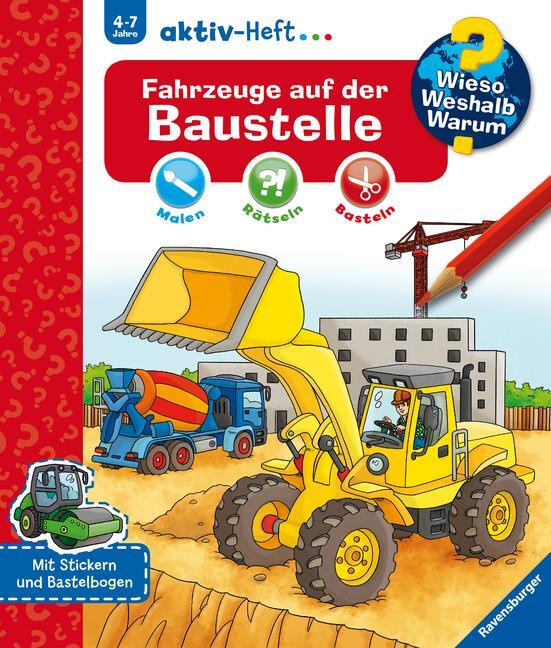 Cover: 9783473329519 | Wieso? Weshalb? Warum? aktiv-Heft: Fahrzeuge auf der Baustelle | Buch