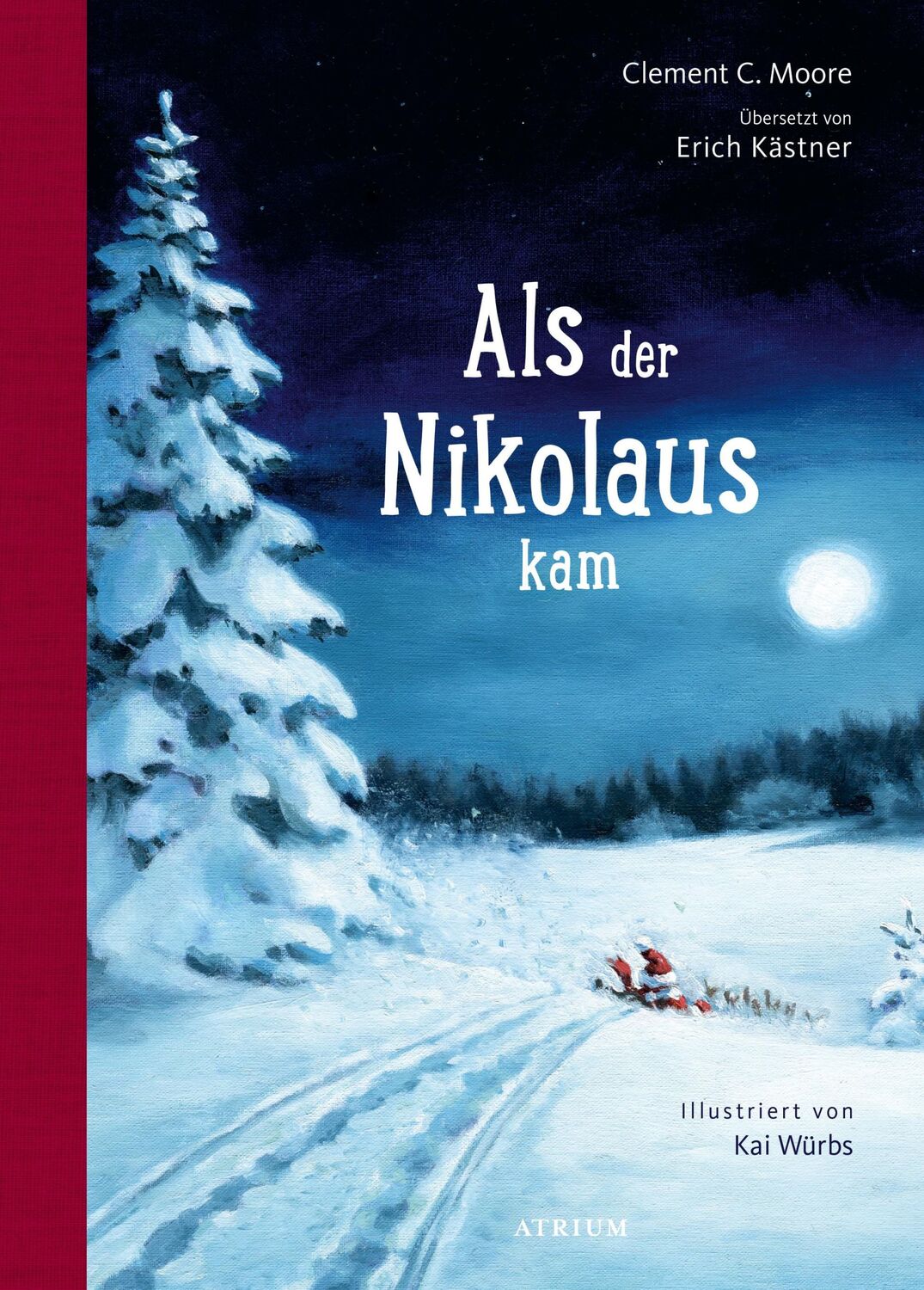 Cover: 9783855356645 | Als der Nikolaus kam | Clement C. Moore | Buch | 56 S. | Deutsch