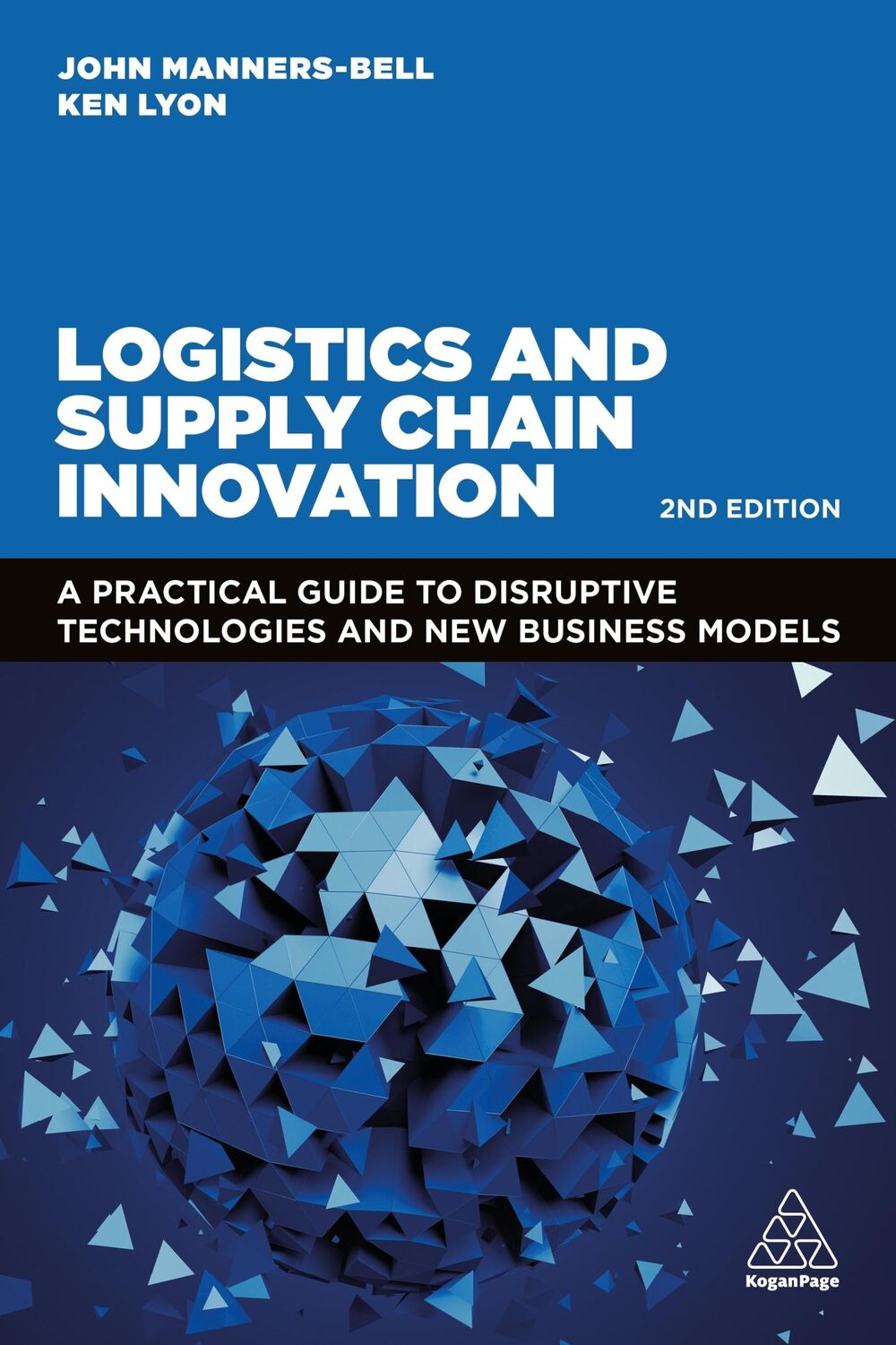 Cover: 9781398607484 | Logistics and Supply Chain Innovation | John Manners-Bell (u. a.)