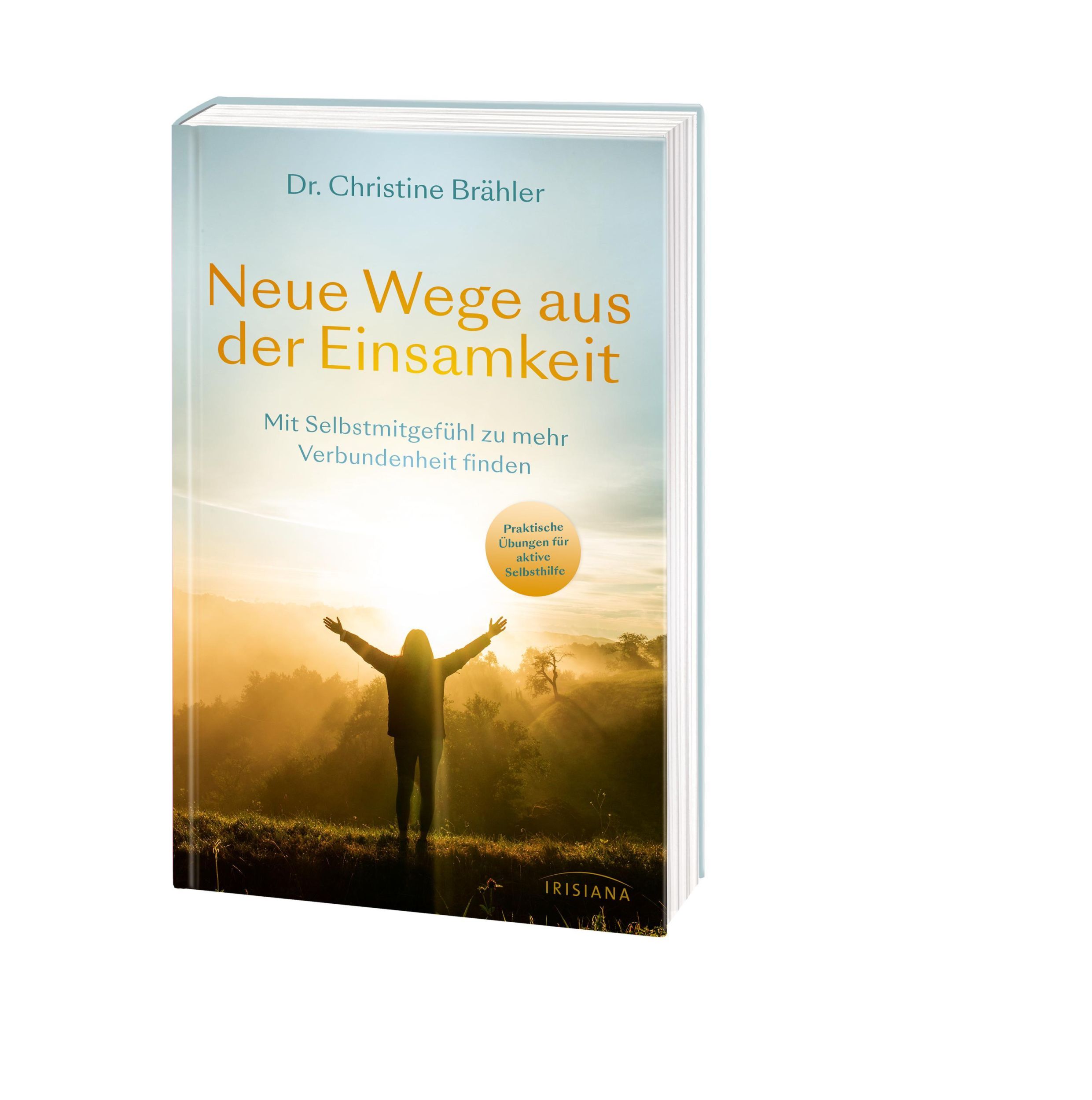 Bild: 9783424153750 | Neue Wege aus der Einsamkeit | Christine Brähler | Taschenbuch | 2020