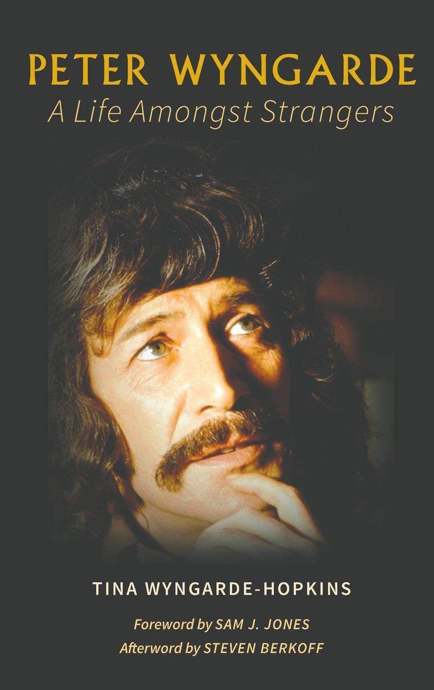 Cover: 9781528951630 | Peter Wyngarde | A Life Amongst Strangers | Tina Wyngarde-Hopkins