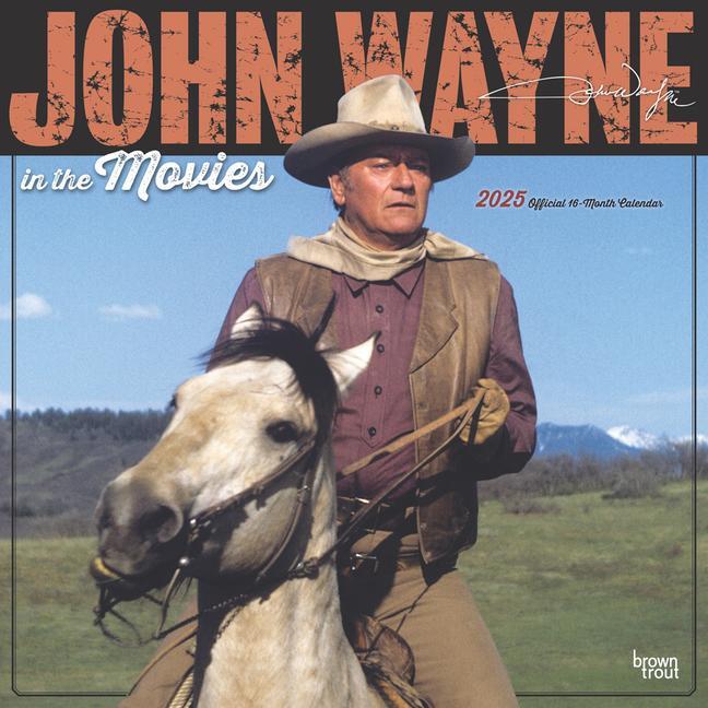 Cover: 9781975479817 | John Wayne in the Movies Official 2025 12 X 24 Inch Monthly Square...