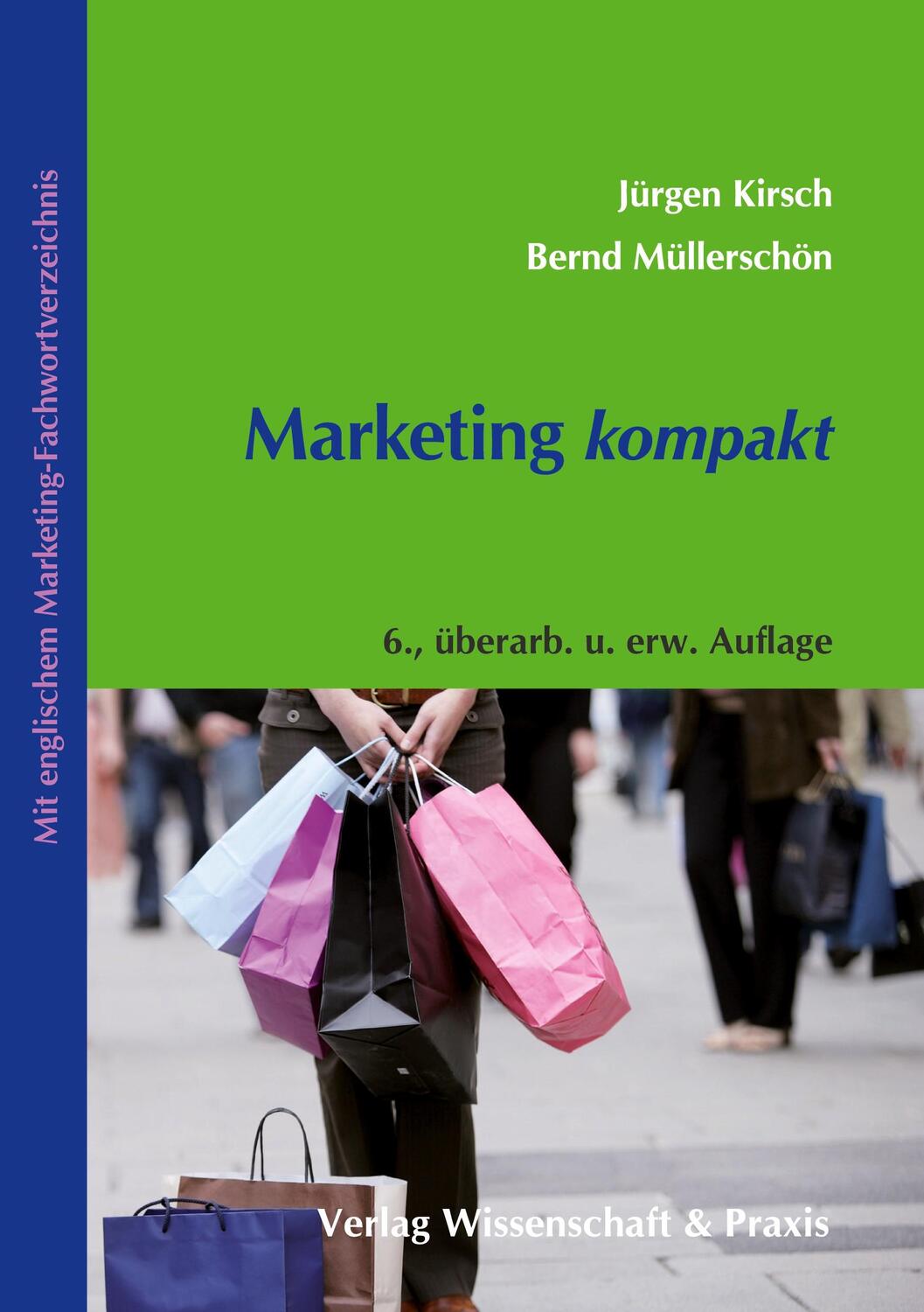 Cover: 9783896735287 | Marketing Kompakt. | / | Jürgen Müllerschön Kirsch | Buch | 282 S.