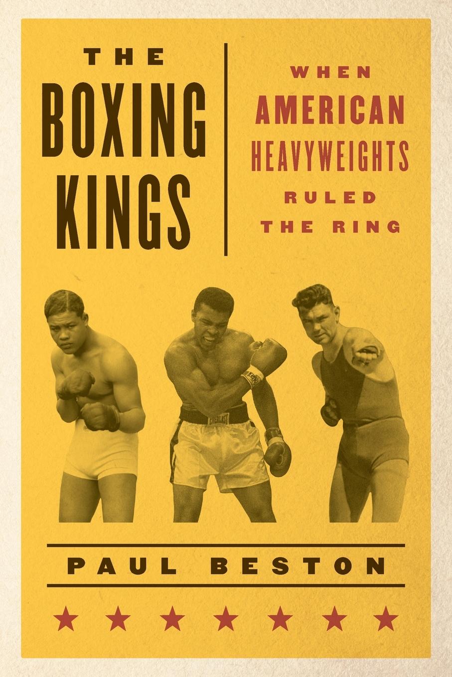 Cover: 9781538145630 | The Boxing Kings | When American Heavyweights Ruled the Ring | Beston