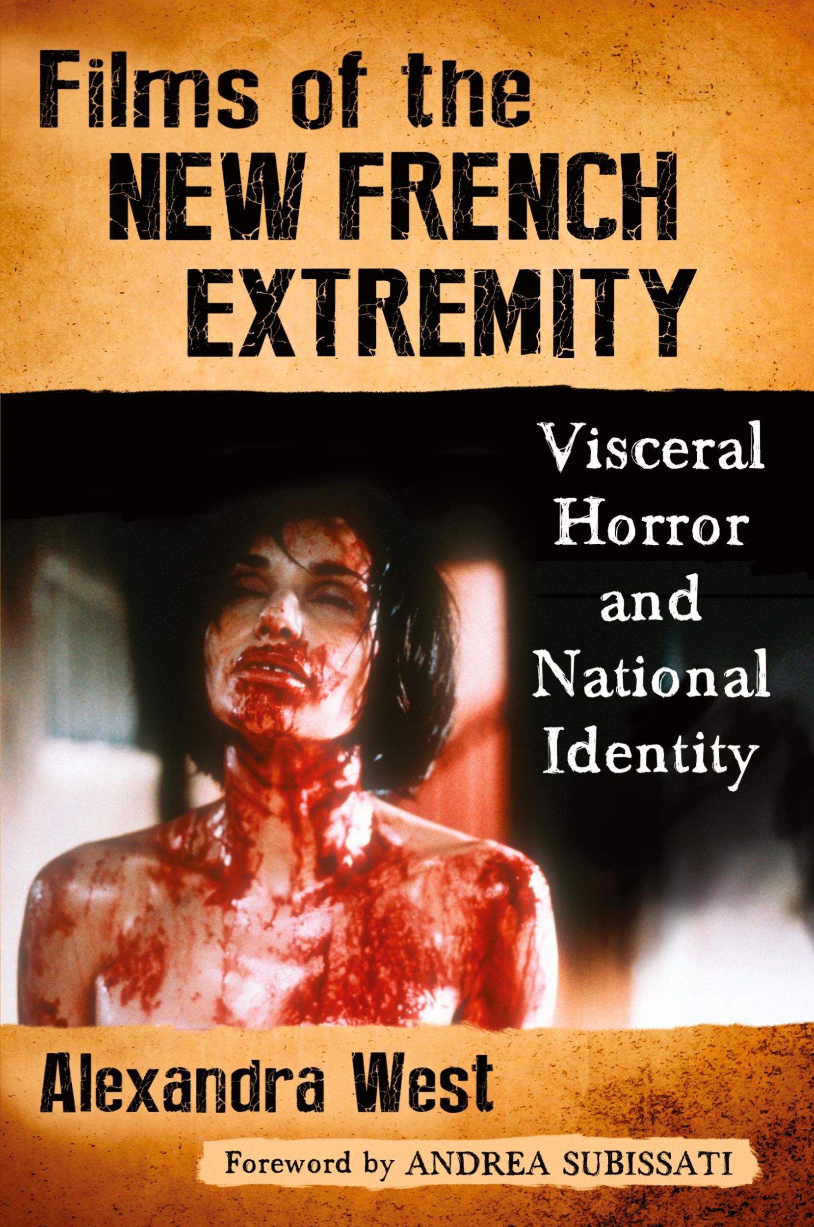 Cover: 9781476663487 | Films of the New French Extremity | Alexandra West | Taschenbuch