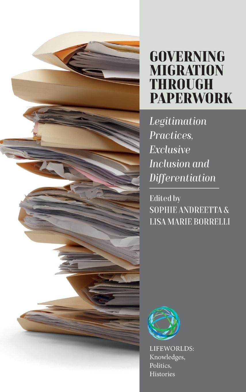 Cover: 9781805396116 | Governing Migration Through Paperwork | Lisa Marie Borrelli | Buch