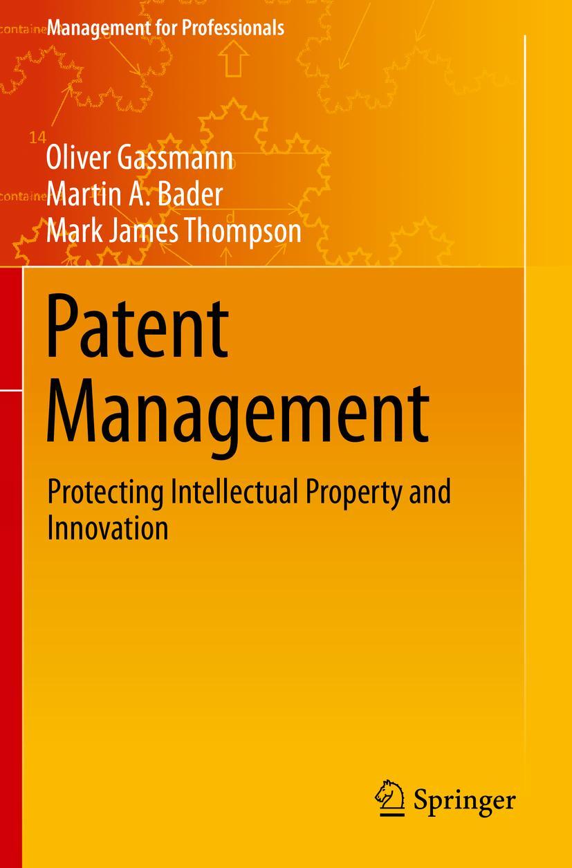 Cover: 9783030590116 | Patent Management | Protecting Intellectual Property and Innovation