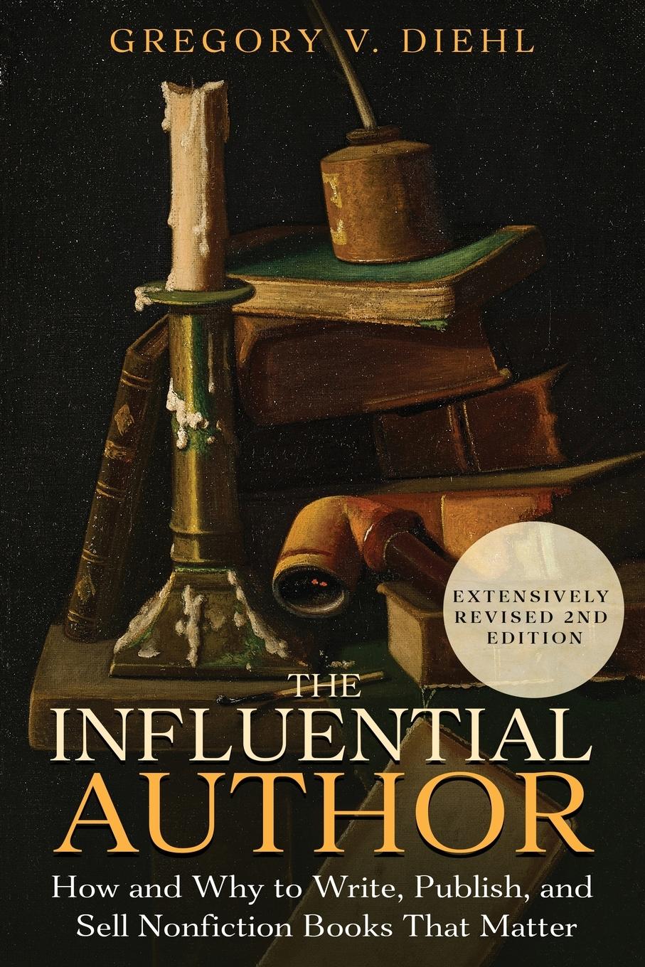 Cover: 9781945884658 | The Influential Author | Gregory V. Diehl | Taschenbuch | Englisch