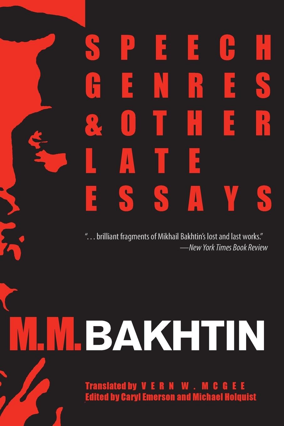 Cover: 9780292775602 | Speech Genres and Other Late Essays | M. M. Bakhtin | Taschenbuch