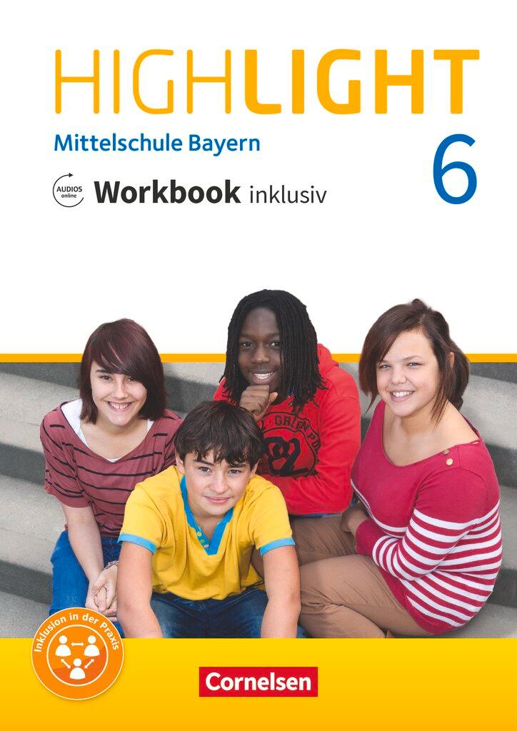 Cover: 9783060340828 | Highlight 6. Jahrgangsstufe - Mittelschule Bayern - Workbook...